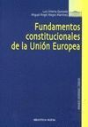 FUNDAMENTOS CONSTITUCIONALES DE LA UNION EUROPEA