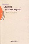 LIBERALISMO Y EDUCACION DEL PUEBLO