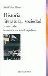 HISTORIA,LITERATURA, SOCIEDAD Y UNA CODA: LITERATURA NACIONAL ESPAÑOLA
