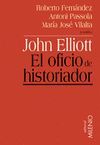 JOHN ELLIOTT: EL OFICIO DE HISTORIADOR