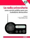 LA RADIO UNIVERSITARIA. CON CD