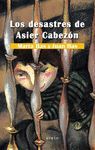 LOS DESASTRES DE ASIER CABEZON