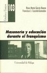MASONERIA Y EDUCACION DURANTE EL FRANQUISMO