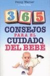 365 CONSEJOS PARA EL CUIDADO DEL BEBE