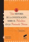 HISTORIA INVESTIGACION PALEOLITICO EN LA PENINSULA IBERICA