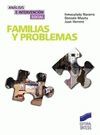FAMILIAS Y PROBLEMAS . ANALISIS E INTERVENCION SOCIAL