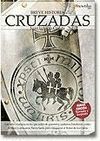 BREVE HISTORIA DE LAS CRUZADAS