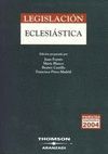LEGISLACION ECLESIASTICA. 6ª EDICION,SEPTIEMBRE 2004