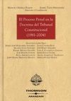 PROCESO PENAL EN DOCTRINA DEL TRIBUNAL CONSTITUCIONAL ( 1981 - 2004 )