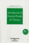 INTRODUCCION AL DERECHO PRIVADO DE TURISMO.  2ª ED.2006