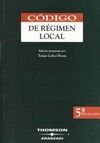CODIGO DE REGIMEN LOCAL. 5ª ED. 2005