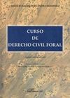 CURSO DE DERECHO CIVIL FORAL . 2ª ED.