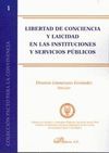 LIBERTAD DE CONCIENCIA Y LAICIDAD EN LAS INSTITUCIONES Y SERVICIOS PUB