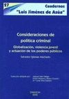 CONSIDERACIONES DE POLITICA CRIMINAL. GLOBALIZACION, VIOLENCIA JUVENIL