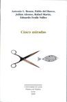 CINCO MIRADAS ( CINCO PROPUESTAS PLASTICO-LIRICAS...) PLASTICA & PALAB