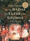 ENCICLOPEDIA DE HADAS LOS ELFOS Y GNOMOS