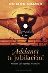 ¡ADELANTA TU JUBILACION! CON DVD