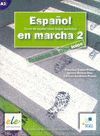 ESPAÑOL EN MARCHA 2. CUADERNO DE EJERCICIOS+ CD. A2