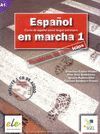 ESPAÑOL EN MARCHA 1. CUADERNO DE EJERCICIOS + CD. A1