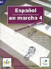ESPAÑOL EN MARCHA 4. CUADERNO DE EJERCICIOS. B2