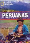 TEJEDORAS PERUANAS. LIBRO Y  DVD ( VIDEO Y AUDIO ) NIVEL A2
