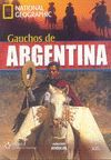 GAUCHOS DE ARGENTINA. LIBRO Y DVD ( VIDEO Y AUDIO ) NIVEL B2
