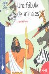 UNA FABULA DE ANIMALES. LIBRO + DVD