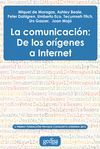 LA COMUNICACIÓN: DE LOS ORÍGENES A INTERNET