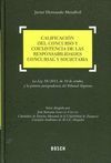 CALIFICACION DEL CONCURSO Y COEXISTENCIA DE LAS RESPONSABILIDADES CONCURSAL Y SOCIETARIA