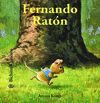 FERNANDO RATÓN (BICHITOS CURIOSOS 45)