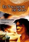 EL TALLADOR DE SILEX