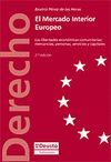 EL MERCADO INTERIOR EUROPEO+. 2ª EDICION