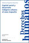 CAPITAL SOCIAL Y DESARROLLO INDIGENA URBANO: CASO MAPUCHE
