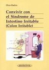 CONVIVIR CON EL SINDROME DE INTESTINO IRRITABLE (COLON IRRITABLE)