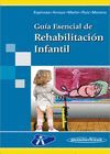 GUIA ESENCIAL DE REHABILITACION INFANTIL