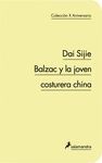BALZAC Y LA JOVEN COSTURERA CHINA. COLECCION X ANIVERSARIO