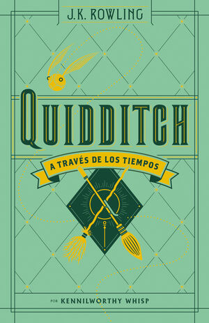 QUIDDITCH A TRAVÉS DE LOS TIEMPOS (BIBLIOTECA HOGWARTS)