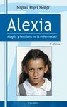 ALEXIA. ALEGRIA Y HEROISMO EN LA ENFERMEDAD 7ª EDICION