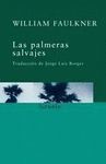 LAS PALMERAS SALVAJES ( TRADUCCION JORGE LUIS BORGES )
