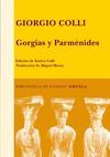 GORGIAS Y PARMENIDES. LECCIONES 1965 - 1967
