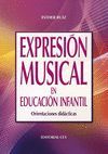 EXPRESION MUSICAL EN EDUCACION INFANTIL