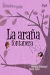 LA ARAÑA FONTANERA (LOS ANIMALES DEL JARDIN 2) IMPRENTA