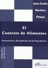 EL CONTRATO DE ALIMENTOS. FORMULARIOS Y RECOPILACION DE JURISPRUDENCIA