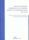 LAS RELACIONES LABORALES EN ESPAÑA HASTA LA CONSTITUCION DE 1978