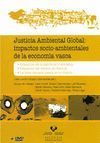 JUSTICIA AMBIENTAL GLOBAL: IMPACTOS SOCIO-AMBIENTALES DE LA ECONOMIA VASCA