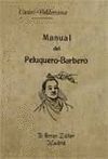 MANUAL DEL PELUQUERO-BARBERO. FACSIMIL