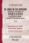 EL LIBRO DE LOS REFRANES CASTELLANOS ( FACSIMIL )