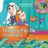 LA NIÑA Y EL GRILLO EN UN BARQUITO (+CD)