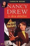 NOTAS FALSAS. NANCY DREW,LA CHICA DETECTIVE