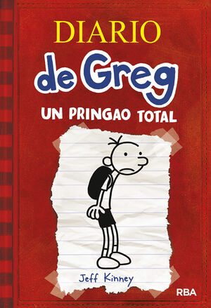 UN PRINGAO TOTAL (DIARIO DE GREG 1)